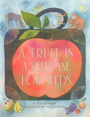 Fruit Is a Suitcase for Seeds foto