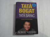 TATA BOGAT, TATA SARAC - Educatia financiara in familie - Robert T. KIYOSAKI - ed. 2021