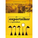 Az exportsiker nyom&aacute;ban - &Aacute;bel Istv&aacute;n &ndash; Czak&oacute; Erzs&eacute;bet