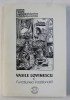 Vasile Lovinescu si functiunea traditionala - Florin Mihaescu, Roxana Cristian, 1998, Editura Rosmarin, 297 pagini, Spiritualitate &amp; Ezoterism