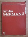 Curs Limba Germana Anul II - Lucia Popescu, Editura Ministerului Comertului Exterior, 1973, 293 pagini