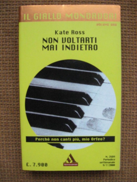 Kate Ross - Non voltarti mai indietro (in limba italiana)