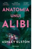 Anatomia unui alibi - Constantin Dumitru-Palcus, Ashley Elston