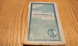 VAICAREALA Otraveste si cu Incetul, Ucide - D. V. Barnoschi - Editura Cultura Romaneasca, 1932, 176 p.