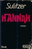 Roman Hannah de Paul Loup Sulitzer - Editie 1981, Carte rara, Coperta cartonata