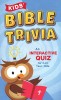 Kids&#039; Bible Trivia: An Interactive Quiz for 6-10-Year-Olds