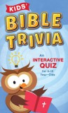 Kids&#039; Bible Trivia: An Interactive Quiz for 6-10-Year-Olds