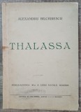 Thalassa - Alexandru Bilciurescu// prima editie