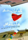 Cumpara ieftin Modista. Un roman cu vardist si hoti/Andrea Vitali