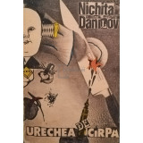 Nichita Danilov - Urechea de cirpa (editia 1993)