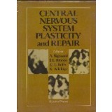 Central Nervous System Plasticity and Repair