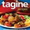 150 Best Tagine Recipes: Including Tantalizing Recipes for Spice Blends and Accompaniments