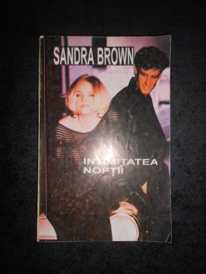 SANDRA BROWN - INTIMITATEA NOPTII foto