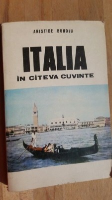 Italia in citeva cuvinte- Aristide Buhoiu foto