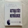Nicolae Ursea - Actualitati in nefrologie