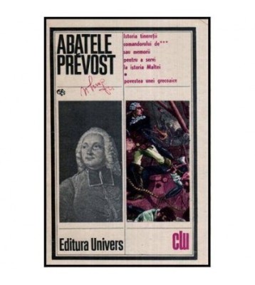 Abatele Prevost - Istoria tineretii comandorului de*** sau memorii foto