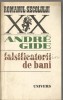 Falsificatorii de Bani - Andre Gide, Roman, Editura Univers, Bucuresti, 1980, 357 pagini