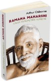 Ramana Maharshi. Calea cunoasterii supreme | Arthur Osborne, 2019, Herald