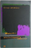 Enciclopedia zmeilor &ndash; Mircea Cartarescu