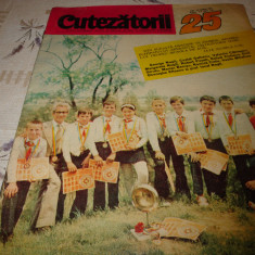 Revista Cutezatorii - nr 25 din 1981