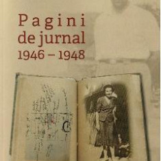 Pagini de jurnal 1946-1948 - Margarita Ioana Vulcanescu