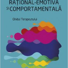 Terapia rational-emotiva si comportamentala - Albert Ellis, Catharine MacLaren