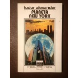 Tudor Alexander (dedicație/ autograf) - Planeta New York (roman)
