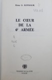 LA COEUR DE LA 6e ARMEE par HEINZ G. KONSALIK , 1965