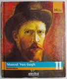 Muzeul Van Gogh Amsterdam. Marile muzee ale lumii 11