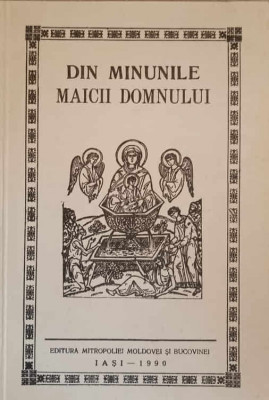 DIN MINUNILE MAICII DOMNULUI-COLECTIV foto