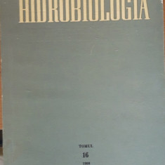 CARTEA ~ HIDROBIOLOGIA: VOL 16 - GR. OBREJA, N. BOTNARIUC, C.S. ANTONESCU