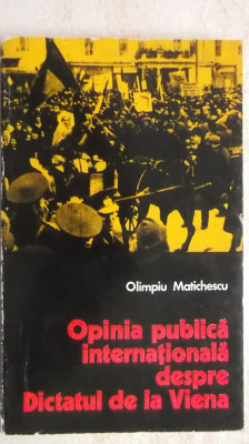 Olimpiu Matichescu - Opinia publica internationala despre Dictatul de la Viena foto
