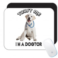 Doctor Labrador : Cadou Mouse pad : Caine Crede-ma Sunt un Dogtor Animal de companie Veterinar Amuzant Dragu? foto