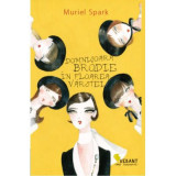 Domnisoara Brodie in floarea varstei - Muriel Spark
