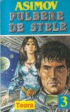 Isaac Asimov - Pulbere de stele