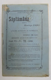 SAPTAMANA , REVISTA , APARE MIERCURI SI SAMBATA , ANUL VII , NO.79 , 1907