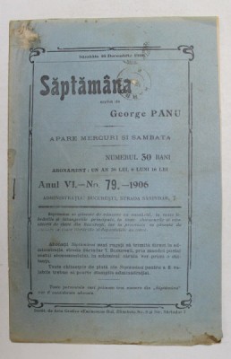 SAPTAMANA , REVISTA , APARE MIERCURI SI SAMBATA , ANUL VII , NO.79 , 1907 foto