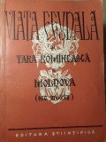 VIATA FEUDALA IN TARA ROMANEASCA SI MOLDOVA (SEC. XIV-XVII)-V. COSTACHEL, P.P. PANAITESCU, A. CAZACU-362838