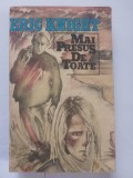 Eric Knight - Mai presus de toate