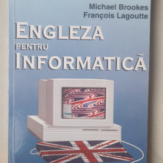 Engleza pentru informatica Michael Brookes, Francois Lagoutte, 1999, 223 pag