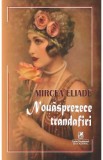 Nouasprezece trandafiri - Mircea Eliade