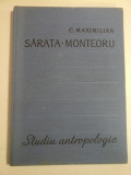 Cumpara ieftin SARATA - MONTEORU - Studiu antropologic - C.Maximilian