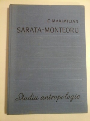 SARATA - MONTEORU - Studiu antropologic - C.Maximilian foto