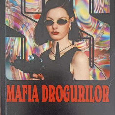 MAFIA DROGURILOR-GERARD DE VILLIERS