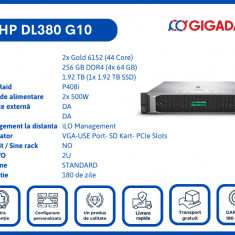 HP DL380 G10 2x Gold 6152 256GB 1.92TB SSD P408i 2x PS 6 Luni Garantie