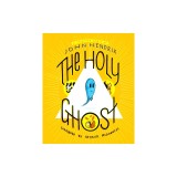 The Holy Ghost: A Spirited Comic