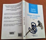 Despre dragoste si umbra. Editura Humanitas, 2013 - Isabel Allende