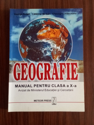 Geografie - MANUAL PENTRU CLASA a IX-a-George ERDELI foto