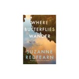Where Butterflies Wander