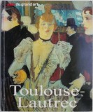 Henri de Toulouse-Lautrec: Sa Vie et Son Oeuvre - Udo Felbinger - Carte in Franceza, Arta, Biografie